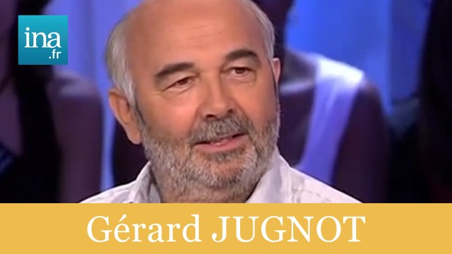 Gérard Jugnot Il ne faut jurer de rien - Archive INA