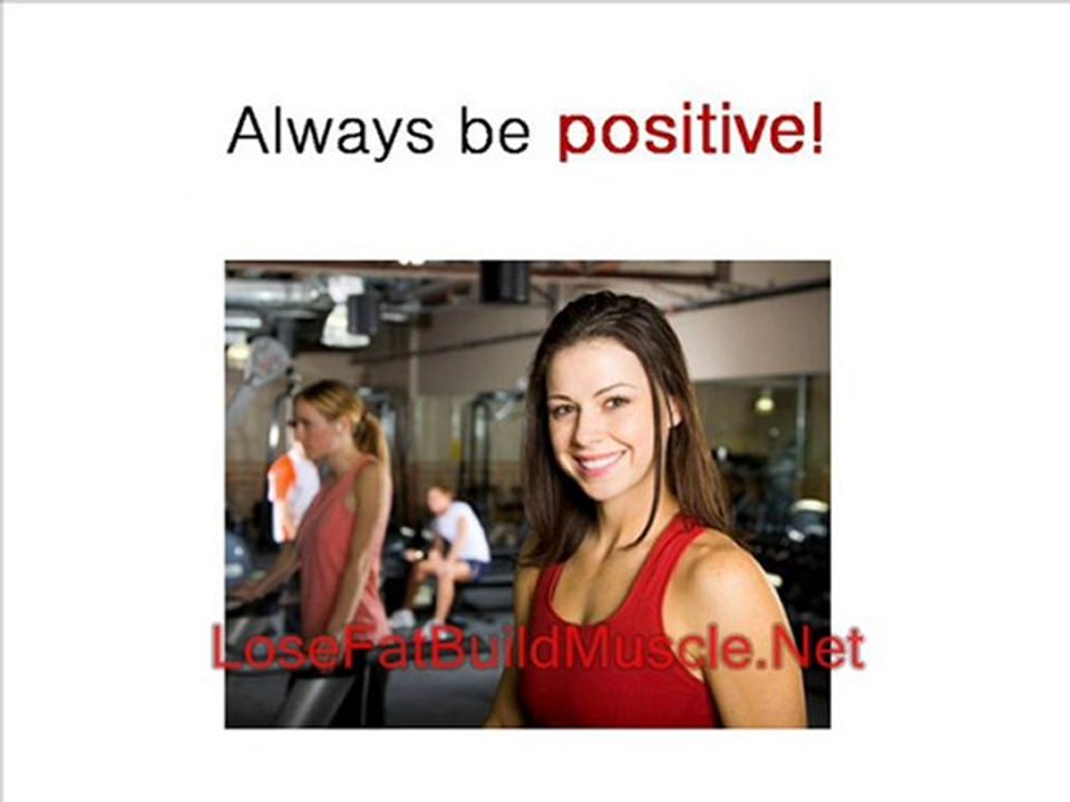 How Mental Attitude Can Help You Lose Fat and Gain Muscle