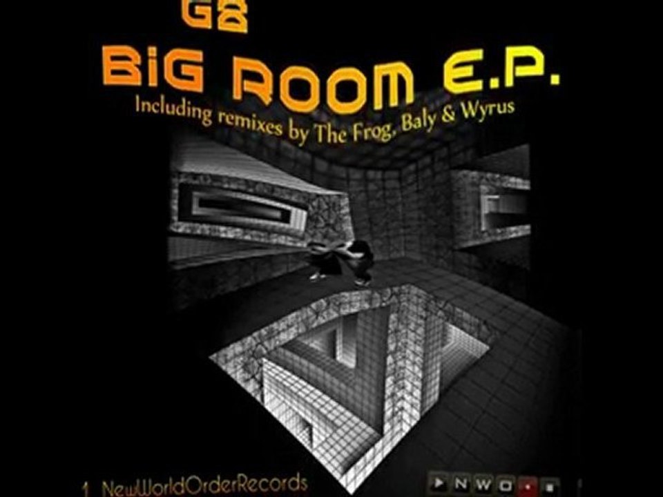 Big Room by G8 - DJ Baly Remix - NWORec BETA005 Preview