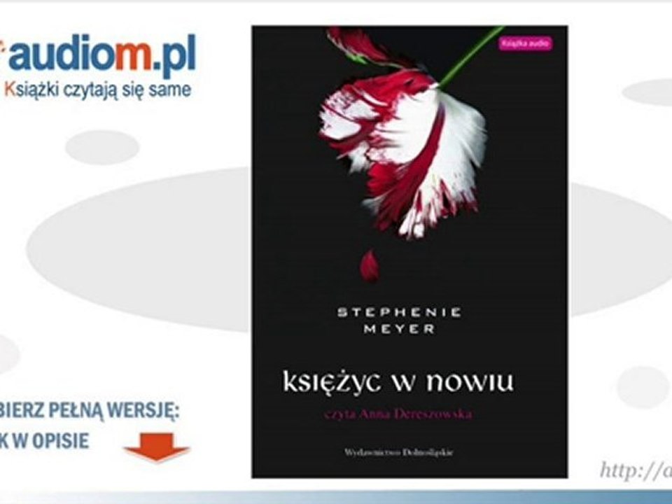 Księżyc w nowiu - Stephenie Meyer - audiobook