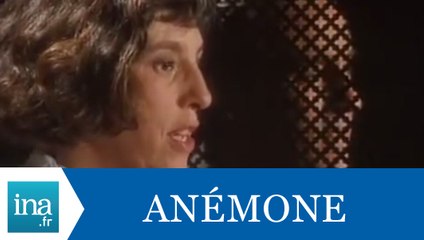 Les confessions d'Anémone - Archive INA