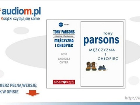 Mężczyzna i chłopiec - Tony Parsons - audiobook