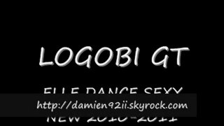 New LOGOBI-GT - ELLE DANCE SEXY - 2010 - 2011 SOUND .HQ