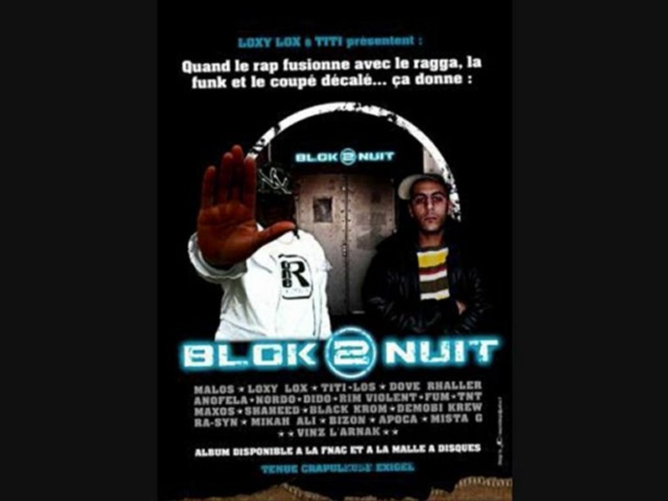 tnt..malos...dido...maxos..loxylox(blok2nuit)