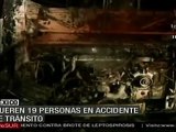 Mueren 19 personas en accidente de tránsito en México