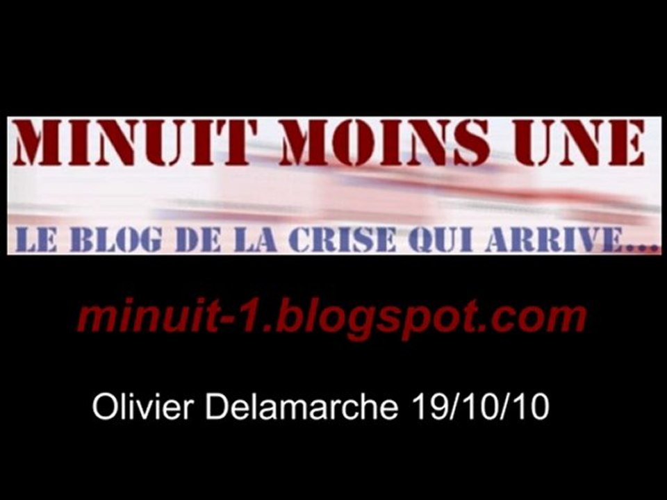 Olivier Delamarche BFM radio du 19 octobre 2010 - 12/10/10
