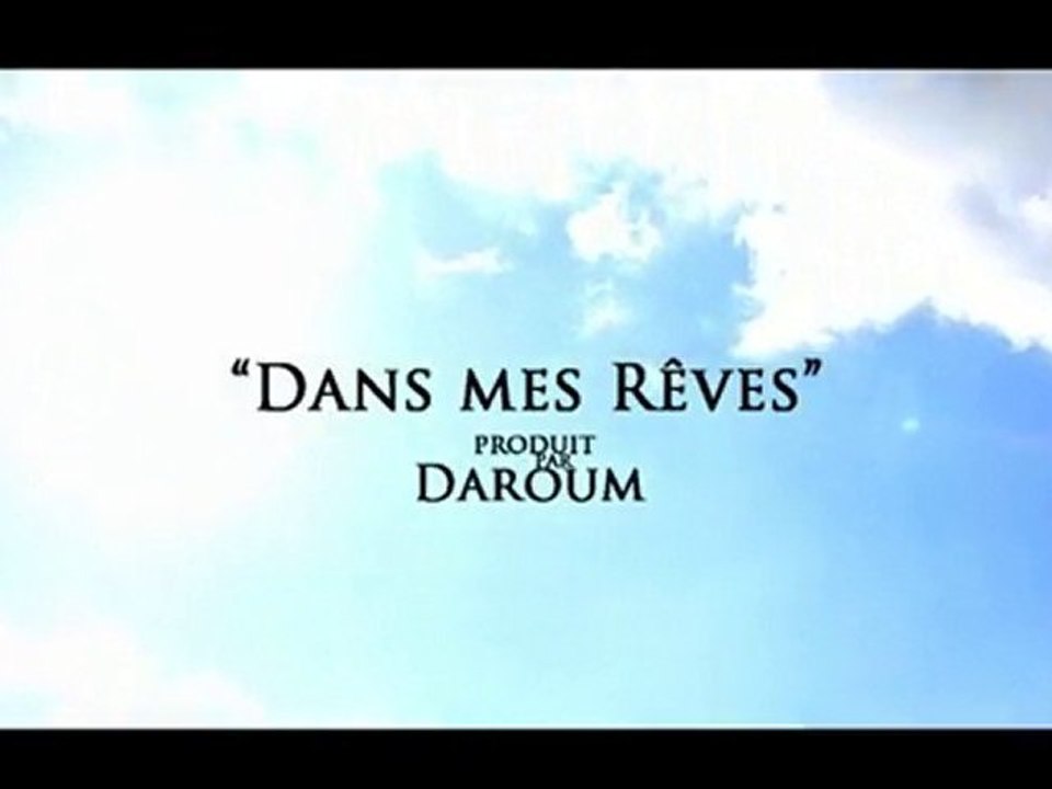 "DANS MES RÊVES  "A6MIL FEAT OSSEANT AFANA
