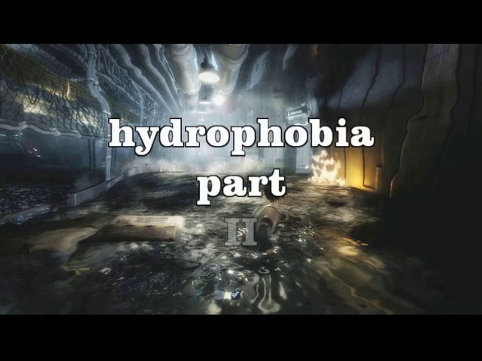 WK [hydrophobia] part2