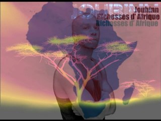 Joubinn - Richesses d'Afrique