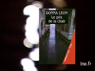 Donna Léon : le prix de la chair
