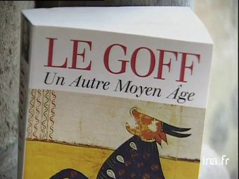 Jacques Le Goff : Un autre moyen âge