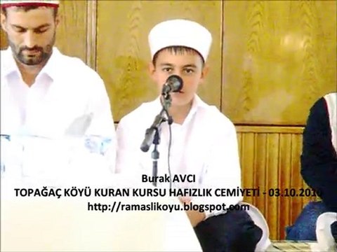 Burak AVCI Topağaç Köyü Hafızlık Cemiyeti 03.10.2010