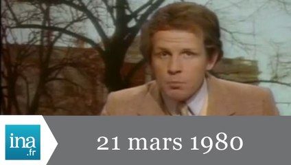 20 Antenne 2 du 21 mars 1980 - Spécial Cambodge - Archive INA