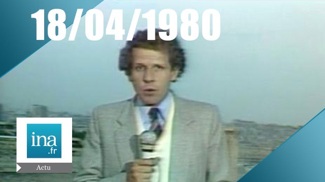 20h Antenne 2 du 18 avril 1980 - en direct de Marseille - Archive INA