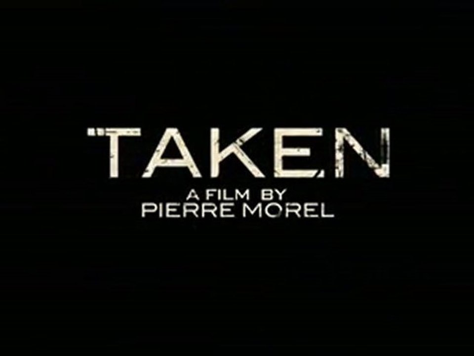 Taken - Trailer (Filmistik)
