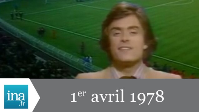 20h Antenne 2 du 1er avril 1978 - France / Brésil - Archive INA