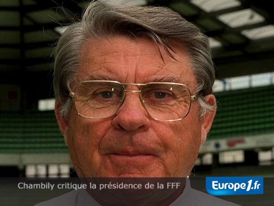 Chambily critique la présidence de la FFF