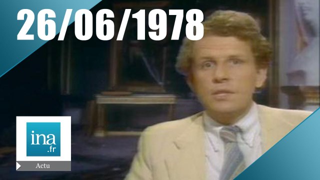 20h Antenne 2 du 26 juin 1978 - Attentat au Château de Versailles | Archive INA
