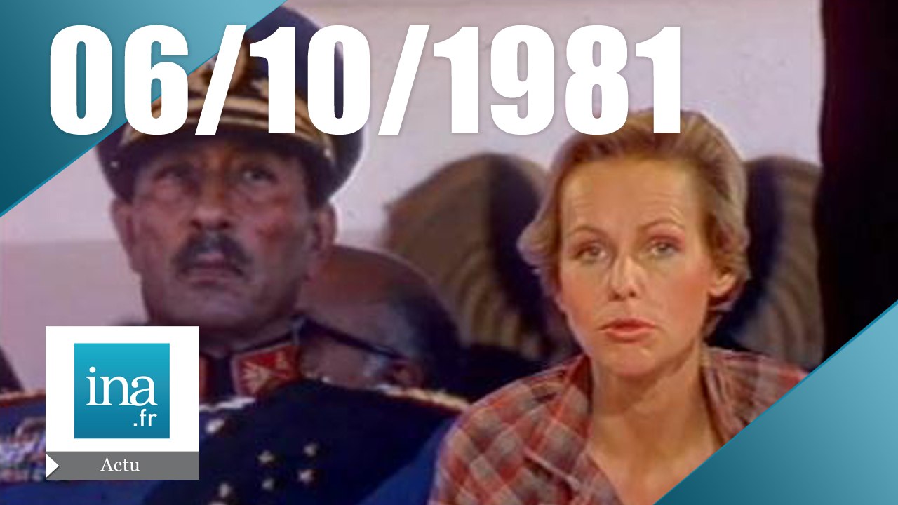 20h Antenne 2 du 06 octobre 1981 - Sadate a été assassiné | Archive INA