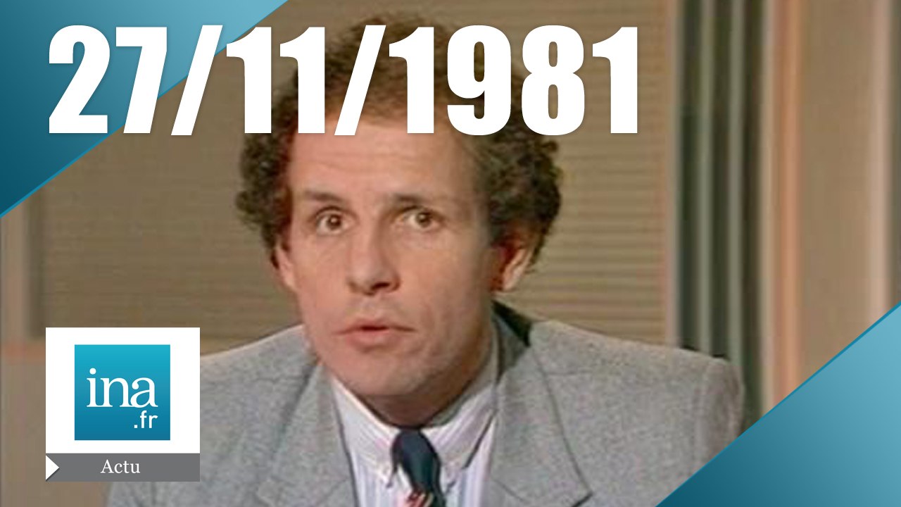 20h Antenne 2 du 27 novembre 1981 | Archive INA