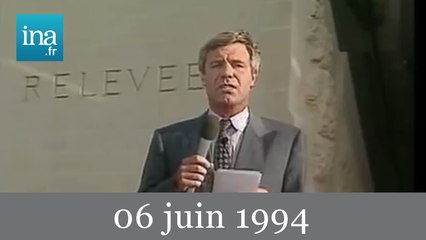20h France 2 du 6 juin 1994 - édition spéciale débarquement 1944 - Archive INA