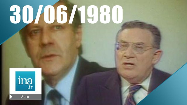 20h Antenne 2 du 30 juin 1980 | Archive INA