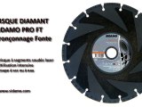 Disque diamant SIDAMO Pro FT (Tronçonnage Tube Fonte)