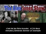 Alex jones et Daniel Estulin...raconte bidelberg1/3