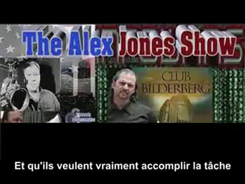 Alex jones et Daniel Estulin...raconte bidelberg 3/3