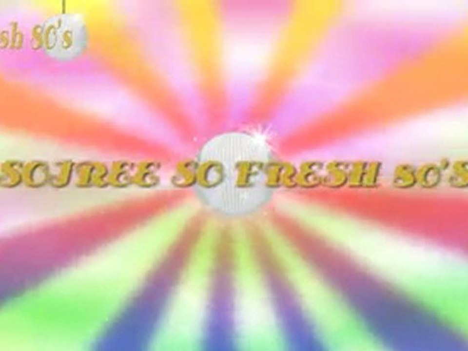 SOIREE SOFRESH 80'S BODEGA 2009