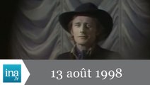 20h France 2 du 13 août 1998 - Nino Ferrer est mort - Archive INA