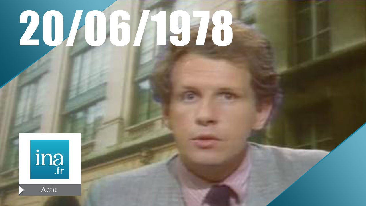 20h Antenne 2 du 20 juin 1978 | Archive INA