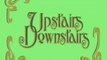 Upstairs Downstairs - Trailer 2 (Filmistik)