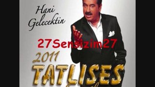 İbrahim Tatlıses Sen Olsan İçmezmisin 2010