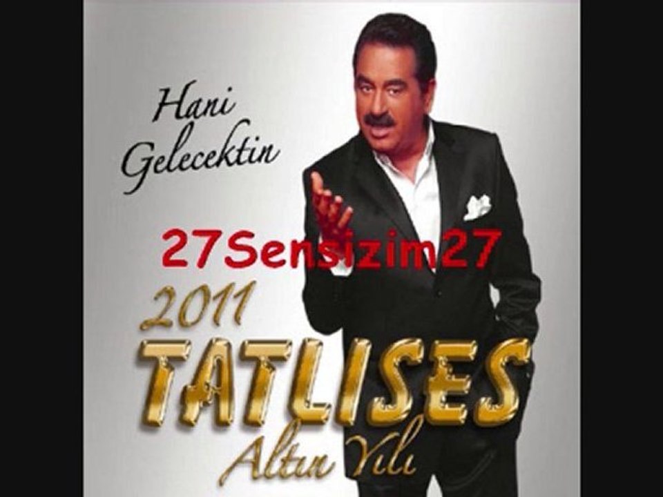 İbrahim Tatlıses Garip 2010