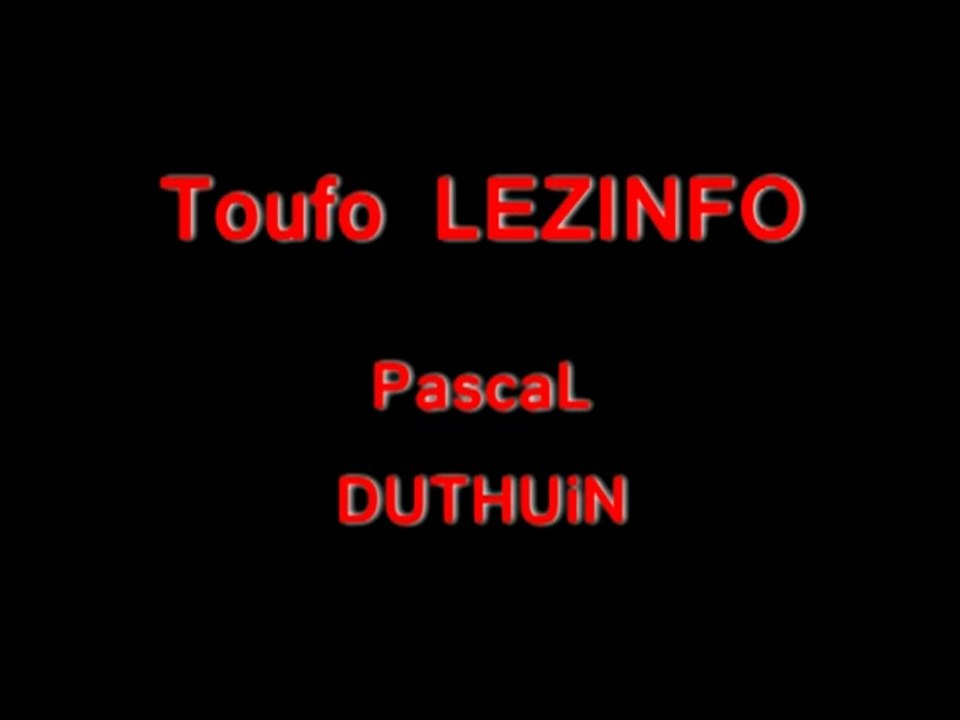 TOUFO LEZINFO ¥ sketch ¥ VIDEO AUDIOVISUEL RADIO TELEVISION PUBLICITE POLITIQUE JT JOURNAL VIDEO CINEMA CONSERVATOIRE FORUM L'ISLE-ADAM VAL D'OISE CERGY PONTOISE BESANCON PARIS TOURS DOUBS CORSE BRETAGNE