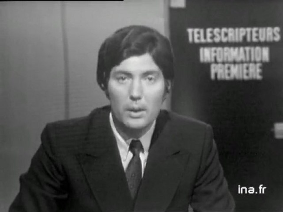 Information Première : émission du 7 Aout 1972