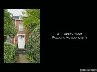 431 Dudley St | Roxbury, Massachusetts real estate & homes