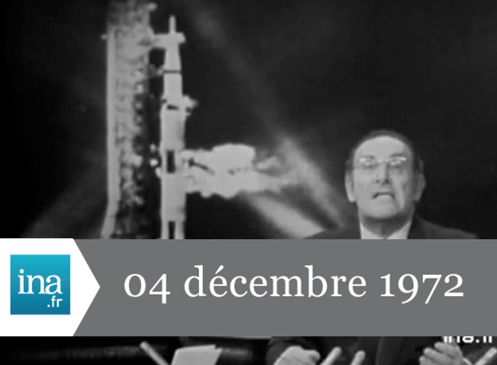 24 Heures sur la Une du 4 décembre 1972 - Appolo 17 - Archive INA