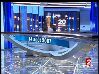 20 heures : [émission du 14 août 2007]