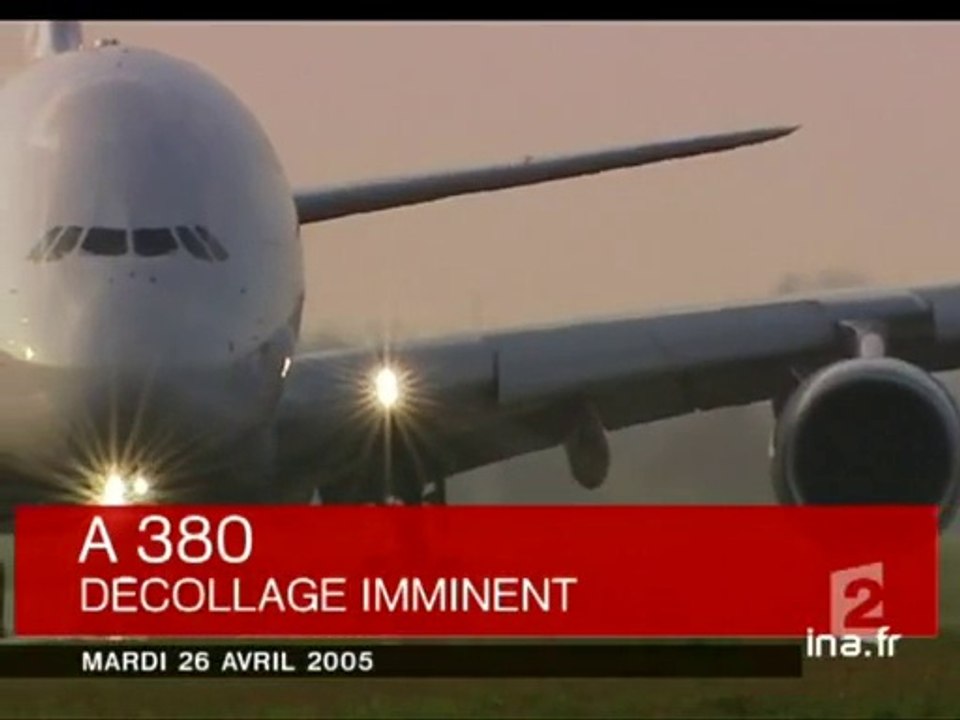 20h France 2 du 26 avril 2005 - 1er vol de l'A380 - Archive INA