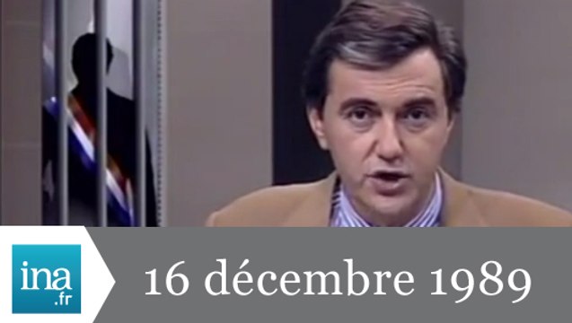 20h Antenne 2 du 16 décembre 1989 - Archive INA