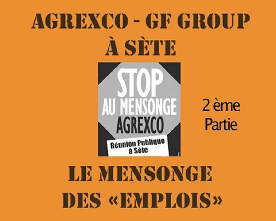 2Agrexco-Carmel & GFGroup à Sète : Le mensonge des "emplois"