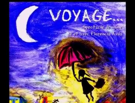 spectacle VOYAGE... de Florencia Avila  (Teaser)