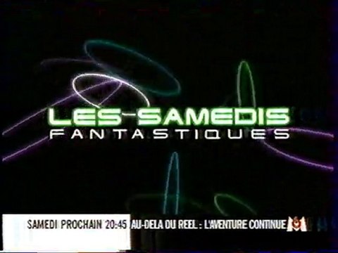 Bande Annonce de la Série Au-Dela Du Reel 01 Mars 1997 M6