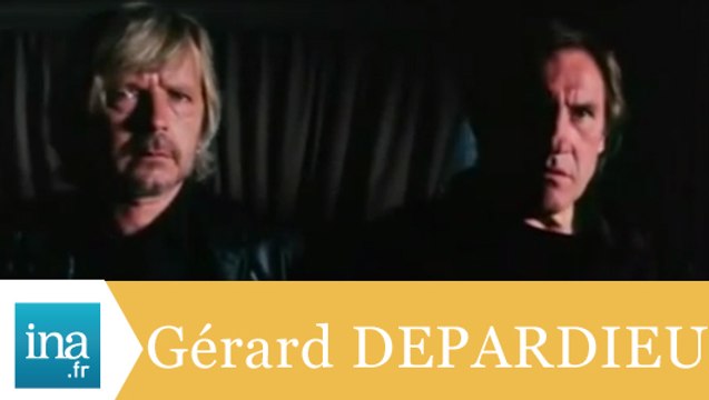 Gérard Depardieu et Renaud Wanted - Archive INA