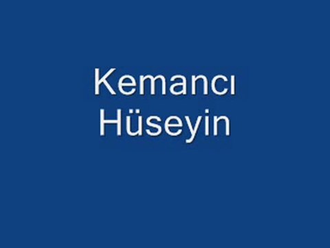 Kemancı Hüseyin (Yarin Merdiveni )