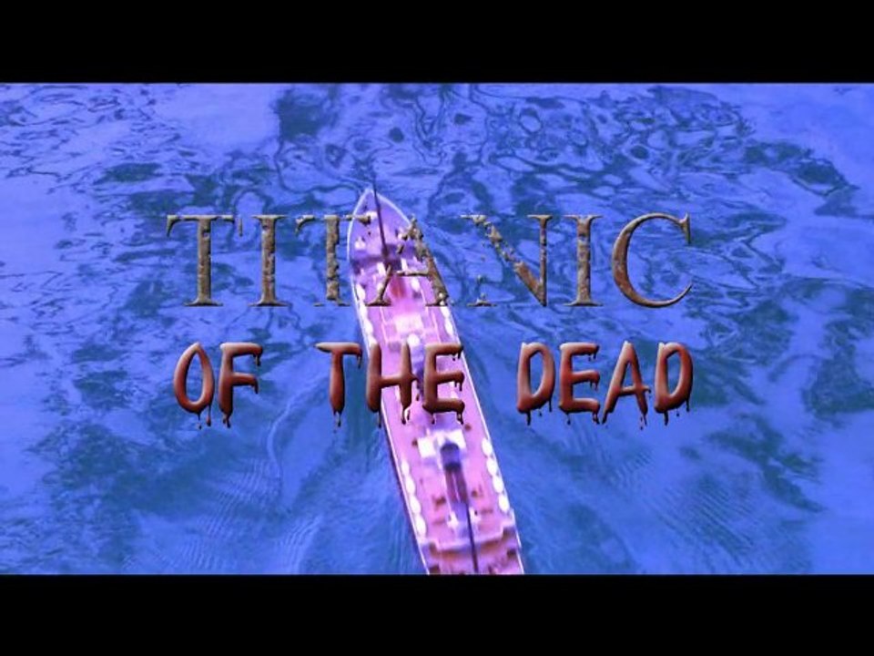 Titanic of the Dead - Bande annonce
