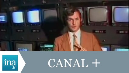 Canal +, une 4ème chaîne en France ? - Archive vidéo INA