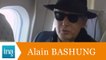 Alain Bashung "Fantaisie Militaire" - Archive INA